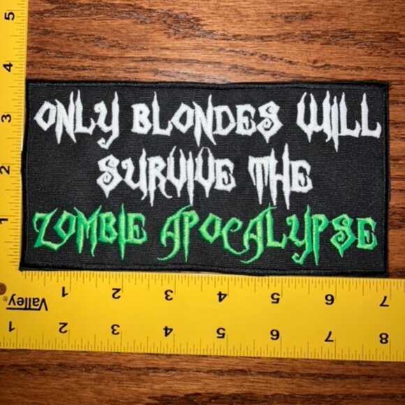 Only blondes will survive the zombie apocalypse embroidered glow-in-the-…